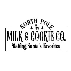 north pole milk and cookie inspirational quotes, motivational positive quotes, silhouette arts lettering design