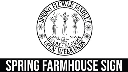 spring farmhouse sign design 