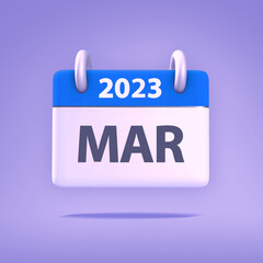 3D Wallpaper for Calendar day, month, year 2023 - Icon month march for agenda, meeting appointment time - Reminder icon