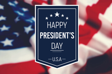 National holidays of United States of America. Happy president's day on blurred background with...
