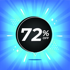 72% off. Blue banner with seventy-two percent discount on a black balloon for mega big sales.