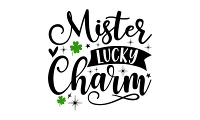 Mister-lucky-charm, Hand lettering Saint Patrick's Day greetings card with clover shapes and branches vector, Beer festival lettering typography icon
