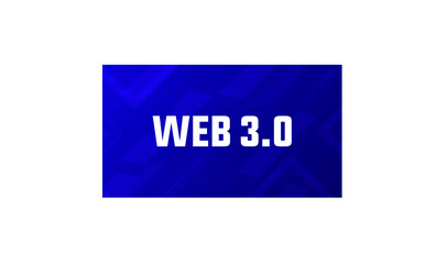 Web 3.0 modern creative futuristic concept, banner, sign, design concept, social media post with modern science and technology abstract background