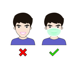 No Entry Without Face Mask. Wrong and right Wear a Face Covering Icon. People protection. Vector illustration