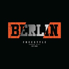 Vector illustration of letter graphic. BERLIN, perfect for designing t-shirts, shirts, hoodies, poster, print etc.