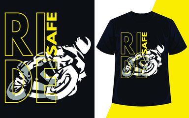 Ride safe typography t shirt design vector