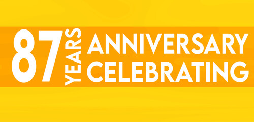 87 years anniversary celebrating,birthday invitation on yellow background with white numbers