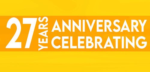 27 years anniversary celebrating,birthday invitation on yellow background with white numbers