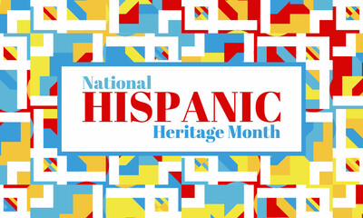 National Hispanic Heritage Month September 15 - October 15. Hispanic and Latino Americans culture. Background, poster, greeting card, banner design. 