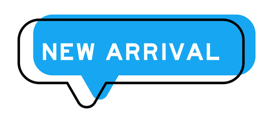 Speech banner and blue shade with word new arrival on white background