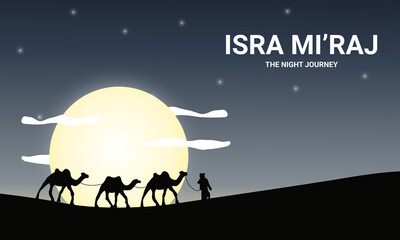 Happy Isra Mi'raj Day illustration. The Night Journey.