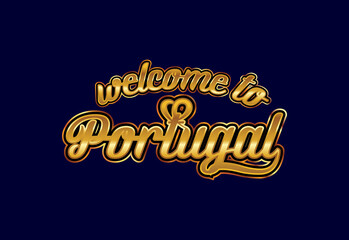 Welcome To Portugal. Word Text Creative Font Design Illustration. Welcome sign