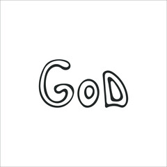 Hand-drawn Christian inscription and word "God" isolated on white background. Calligraphic inscription. Religion and Christianity. Christian words and phrases. Vector illustration