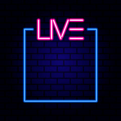 Live with frame neon sign on the brick wall. Vector Illustration