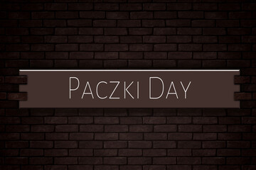 Fototapeta premium March month, day of March. Paczki Day, on Bricks Background