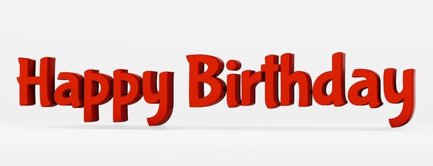 Happy Birthday calligraphic phrase on white background. 3d illustration.