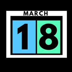 March 18 . colored flat daily calendar icon .date ,day, month .calendar for the month of March