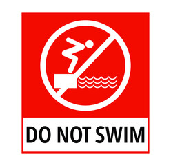 Do not swim red notice with sign vector illustration