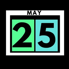 May 25 . colored flat daily calendar icon .date ,day, month .calendar for the month of May