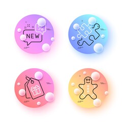 Coupons, New and Gingerbread man minimal line icons. 3d spheres or balls buttons. Puzzle icons. For web, application, printing. Shopping tags, Discount, Christmas cookie. Jigsaw. Vector