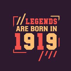 Legends are born in 1919. Birthday of Legend 1919