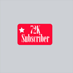 72K subscriber redish white banner, vector art and illustration