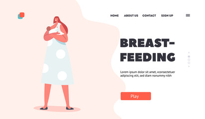 Breastfeeding Landing Page Template. Young Female Character Feeding Baby with Breast, Healthy Natural Nutrition for Child