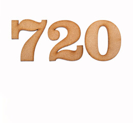 Number 720 in wood, isolated on white background