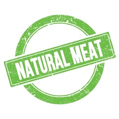 NATURAL MEAT text on green grungy round stamp.