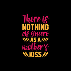 there is nothing mother's day,mother's day t-shirt,mother's day t-shirt design,mom t-shirt design,mom,
mother,t-shirt,t-shirt design,typography,typography t-shirt,typography t-shirt design,