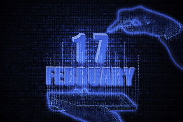 February 17th. A hand holding a phone with a calendar date on a futuristic neon blue background. Day 17 of month.