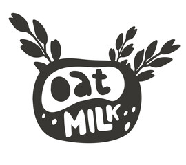 Oat milk, black graphic illustration for packaging design. Hand drawn lettering with sprigs. Silhouette drawing can be used as sticker, print, emblem for vegan drink