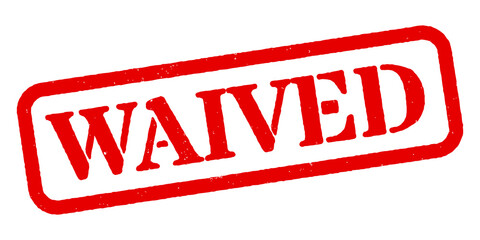 ‘Waived’ Red Rubber Stamp - obrazy, fototapety, plakaty