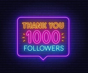 Thank You Followers neon sign in the speech bubble on brick wall background.