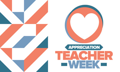 Obraz premium Teacher Appreciation Week in May. Celebrated annual in United States. In honour of teachers who hard work and teach our children. School and education. Student learning concept. Vector illustration