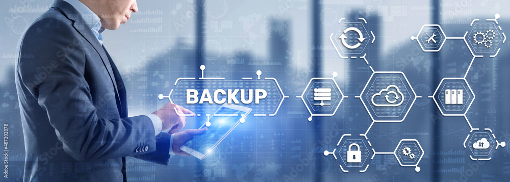 Poster backup storage data technology concept. businessman touching backup
