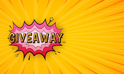 Comic speech bubbles with text giveaway. Vintage cartoon illustration. Symbol, sticker tag, special offer label, advertising badge. Vector stock illustration.