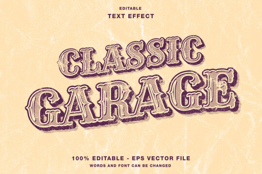 Classic Garage Retro Vintage 3d editable text effect