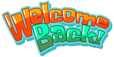 Welcome Back typography design