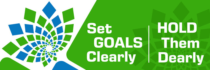 Set Goals Clearly Hold Them Dearly Quote Green Blue Circular Rounded Squares Blue 