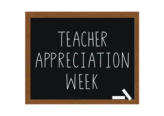 Teacher appreciation week concept. School blackboard with handwritten text. Isolated on white. Banner, poster, brochure, flyer template.
