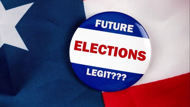 future elections legit text quote on election button laying on the star spangled banner. united states of america concept.