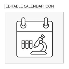  Schedule line icon. Blood Test and analysis. Health examination by microscope. Calendar concept. Isolated vector illustration. Editable stroke