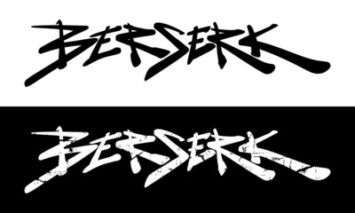 Berserk. Hand lettering word art. Graffiti style logo lettering illustration set - obrazy, fototapety, plakaty