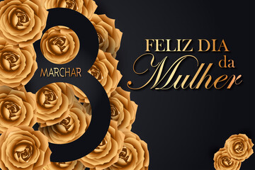 cartão ou banner para o dia da mulher em 8 de março em ouro sobre fundo preto com rosas douradas