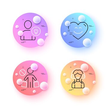 User Idea, Support And Smile Chat Minimal Line Icons. 3d Spheres Or Balls Buttons. Stop Shopping Icons. For Web, Application, Printing. Light Bulb, Call Center, Heart Face. No Buying. Vector