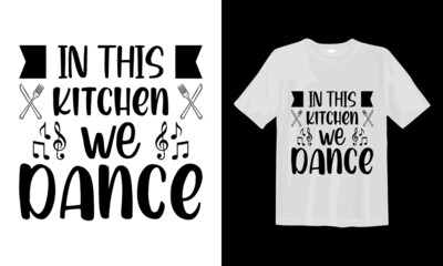 Best Kitchen T-Shirt Desing Svg 