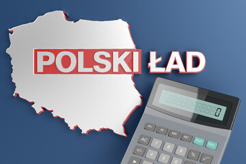 Program Polski Ład, koncepcja z kalkulatorem  - obrazy, fototapety, plakaty