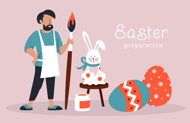Preparation for the Easter holiday. A man with a brush paints Easter eggs and a rabbit. Vector image.