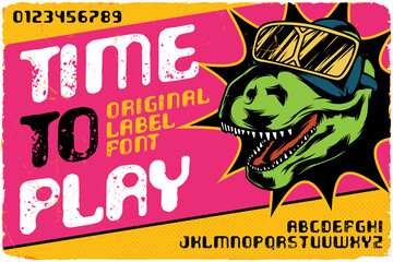 Vintage label font named Time To Play. Original typeface for any your design like posters, t-shirts, logo, labels etc.
